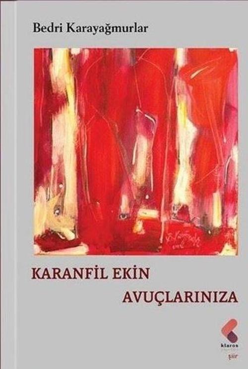 Karanfil Ekin Avuçlarınıza