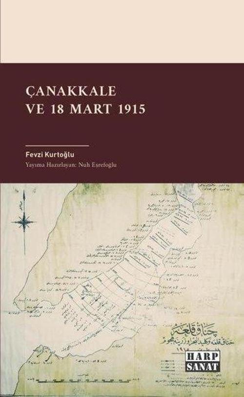 Çanakkale ve 18 Mart 1915
