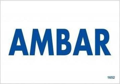 Amabar Uyarı Levhası 17,5x25 KOD:1652