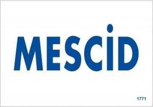 Mescid Uyarı Levhası 17,5x25 KOD:1771