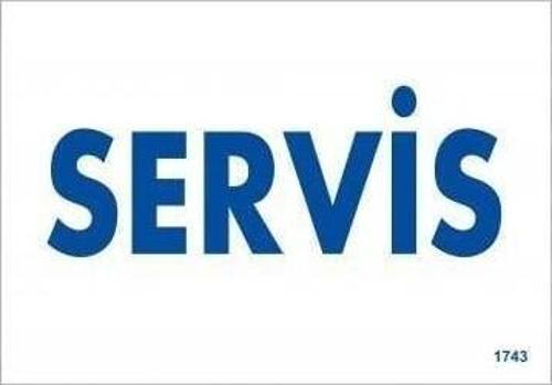 Servis Uyarı Levhası 17,5x25 KOD:1743