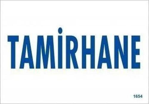 Tamirhane Uyarı Levhası 17,5x25 KOD:1654