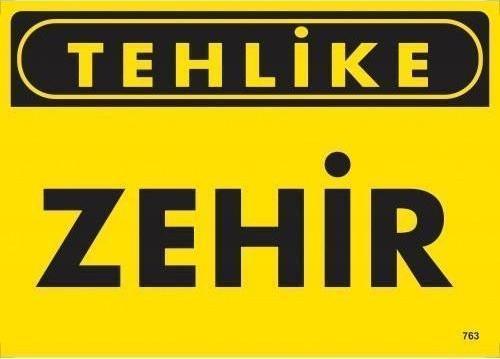 Tehlike Zehir Uyarı Levhası 25x35 KOD:763