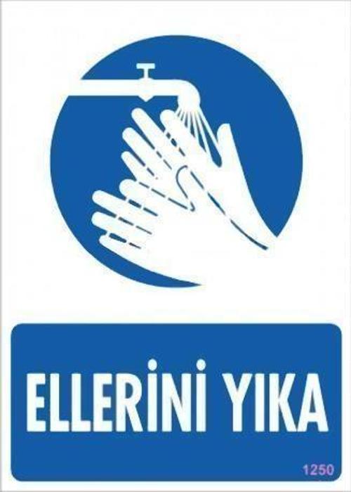 Ellerini Yıka Uyarı Levhası 25x35 KOD:1250