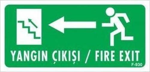 Yangın Çıkışı Sol Yeri Uyarı Levhası 17,5x25 KOD:930