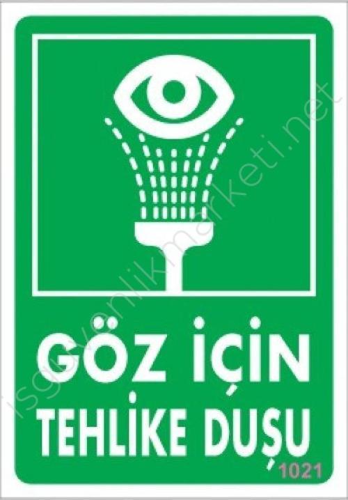 Göz İçin Tehlike Duşu Uyarı Levhası 17,5x25 KOD:1021