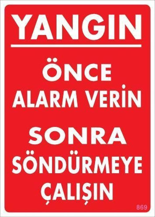 Yangın Nasıl Söndürülür Uyarı Levhası 25x35 KOD:869