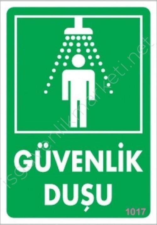 Güvenlik Duşu Uyarı Levhası 17,5x25 KOD:1017