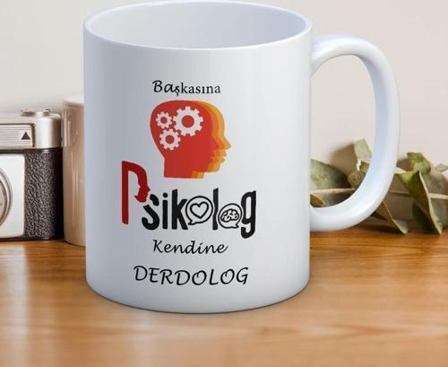 10 Mayıs Başkasına Psikolog Kendine Derdolog Baskılı Kupa Bardak