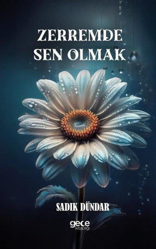 Zerremde Sen Olmak