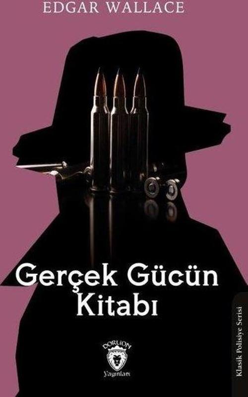 Arsen Lupen - Gerçek Gücün Kitabı