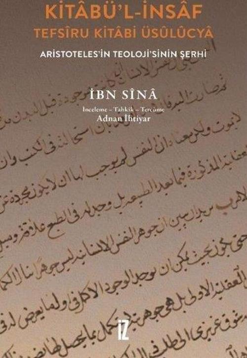 Kitabü'l-İnsaf Tefsiru Kitabi Üsulucya - Aristoteles'in Teoloji'sinin Şerhi