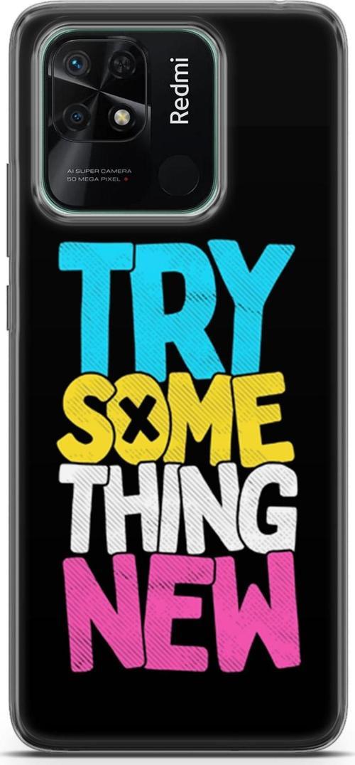 Xiaomi Redmi 10C Kılıf Orijinal Seri Typo 01 Try Some Thing New Telefon Kılıfı