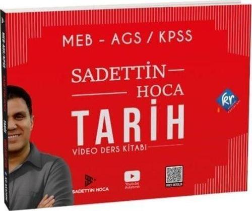 Sadettin Hoca MEB AGS KPSS Tarih Video Ders Kitabı KR Akademi