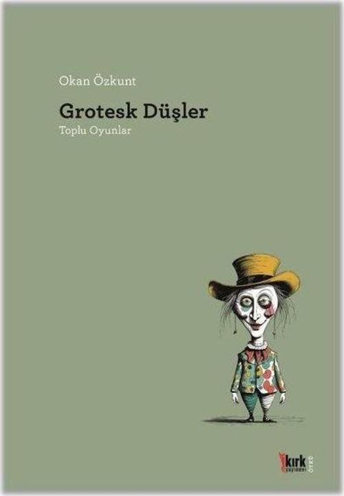 Grotesk Düşler - Toplu Oyunlar