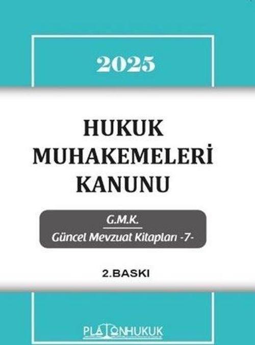 2025 Hukuk Muhakemeleri Kanunu - GMK Güncel Mevzuat Kitapları 7