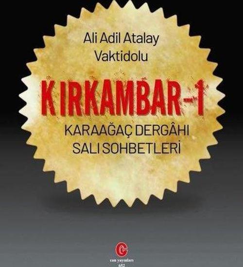 Kırkambar 1 - Karaağaç Dergahi Sali Sohbetleri