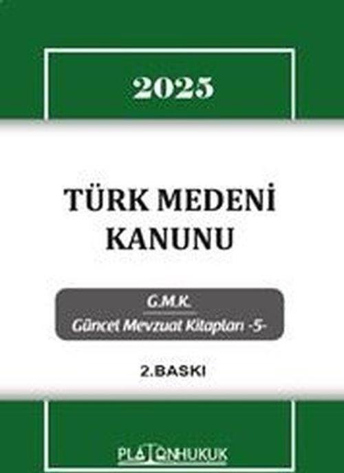 2025 Türk Medeni Kanunu - GMK Güncel Mevzuat Kitapları 5