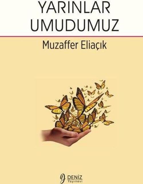 Yarınlar Umudumuz