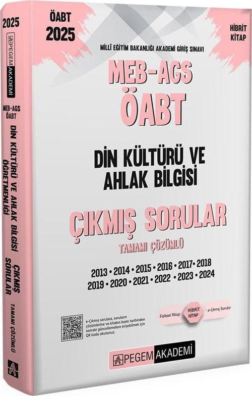 2025 MEB-AGS-ÖABT Din Kültürü ve Ahlak Bilgisi Tamamı Çözümlü Çıkmış Sorular