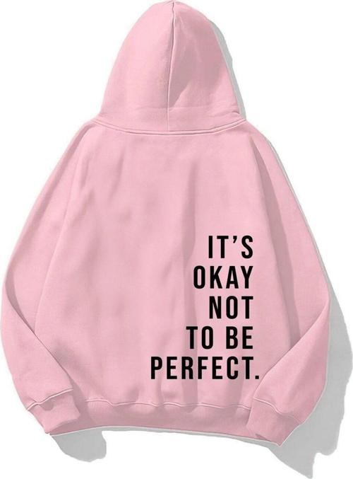 Kapüşonlu Içi Polar It'S Okay Baskılı Unisex Pembe Oversize Hoodie Sweatshirt