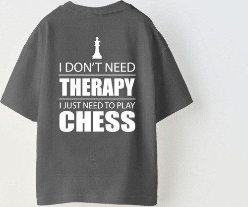 I Don'T Need Therapy I Just Need To Play Chess Yazılı Şah Tasarım Baskılı Füme Çocuk T-Shi