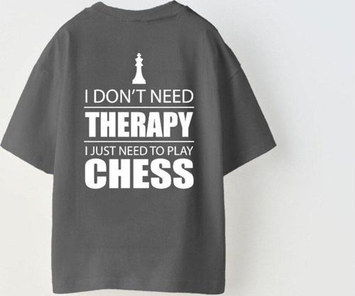 I Don'T Need Therapy I Just Need To Play Chess Yazılı Şah Tasarım Baskılı Füme Çocuk T-Shi