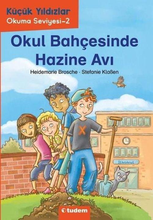 Okul Bahçesinde Hazine Avı - Küçük Yıldızlar Okuma Seviyesi 2