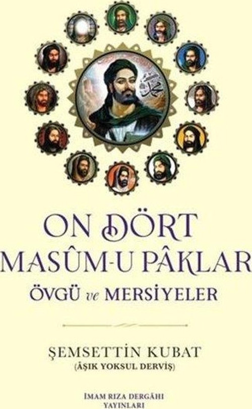 On Dört Masum-u Paklar - Övgü ve Mersiyeler