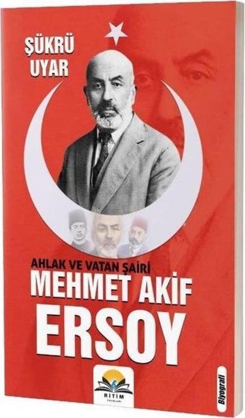 Ahlak ve Vatan Şairi: Mehmet Akif Ersoy