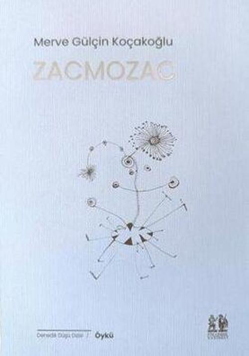 Zacmozac - Merve Gülçin Koçakoğlu