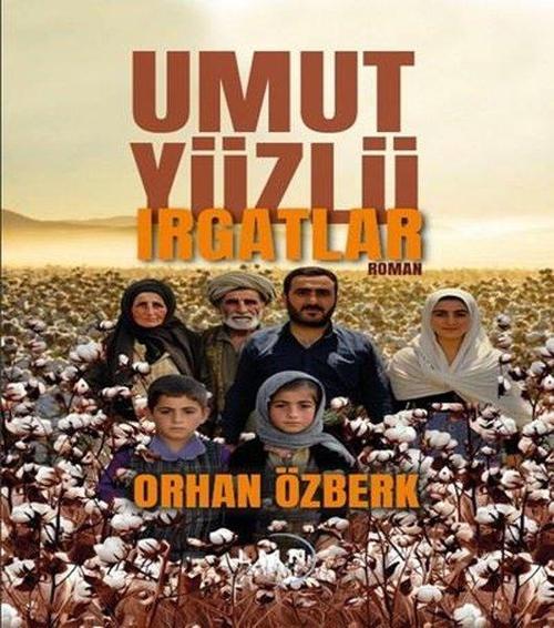 Umut Yüzlü Irgatlar