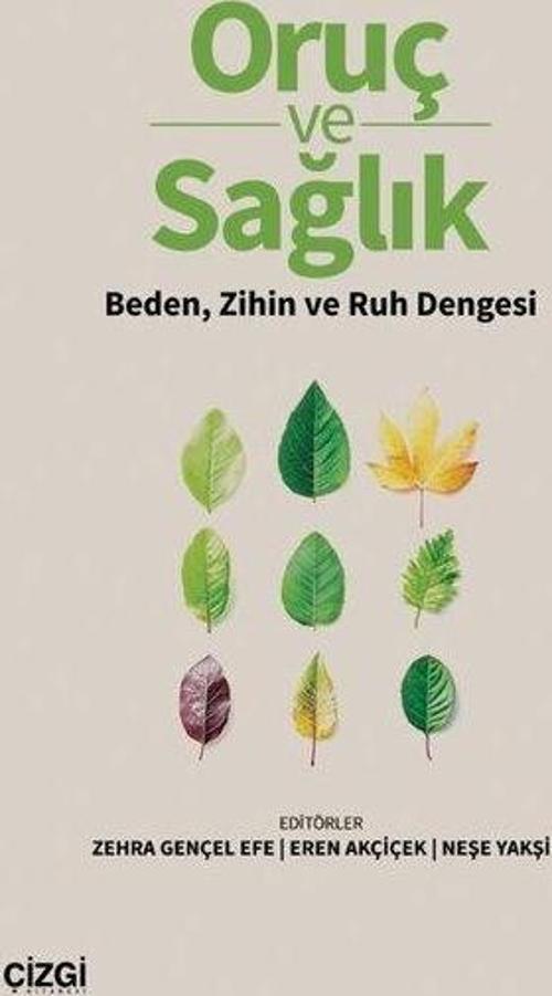 Oruç ve Sağlık - Beden Zihin ve Ruh Dengesi