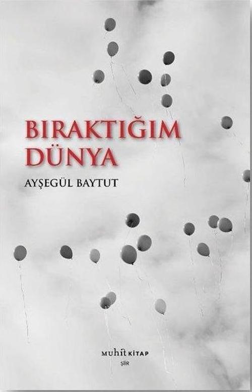 Muhit Kitap Bıraktığım Dünya