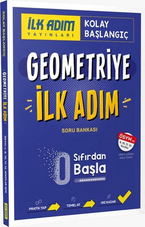 İlk Adım Geometriğe İlk Adım Sıfırdan Kolay Başlangıç Kitabı İlk Adım Yayınları