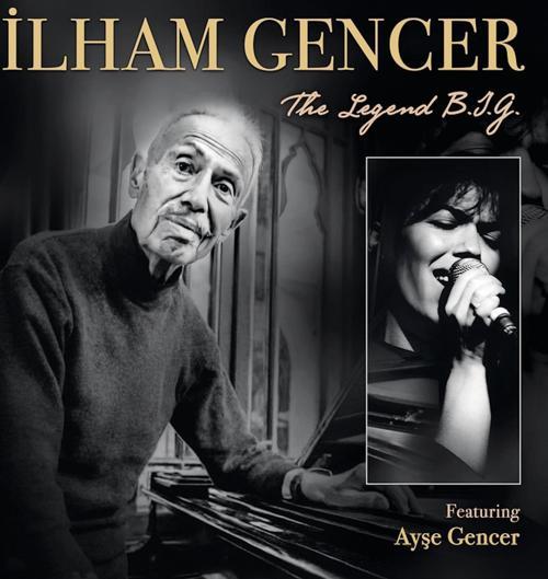 İlham Gencer - The Legend B.I.G (Plak)  