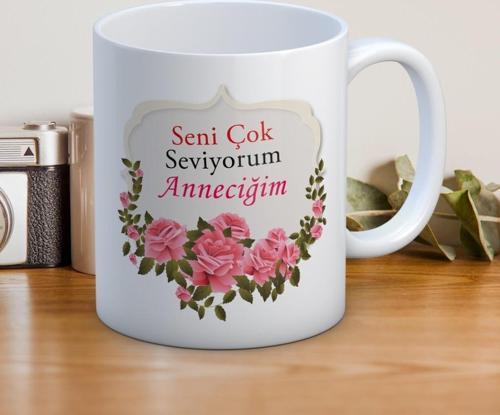 Seni Çok Seviyorum Anneciğim Baskılı Anneler Günü Hediyelik Kupa Mod3