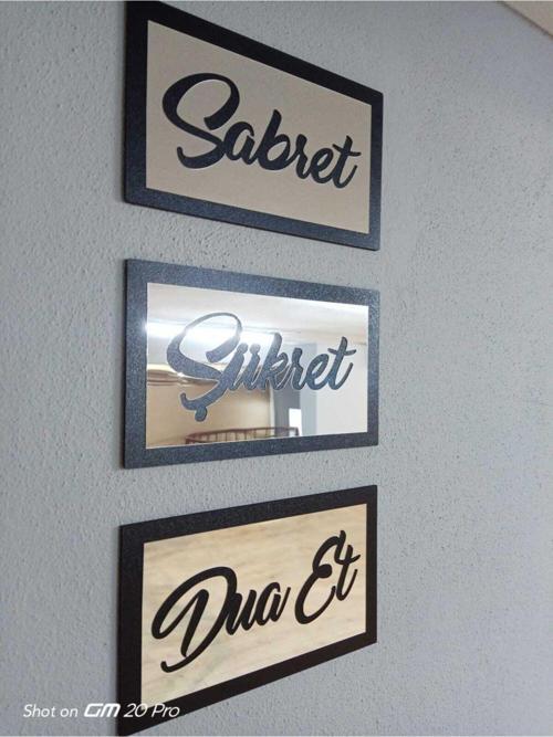 Sabret Şükret Dua Et - Gümüş Dişi