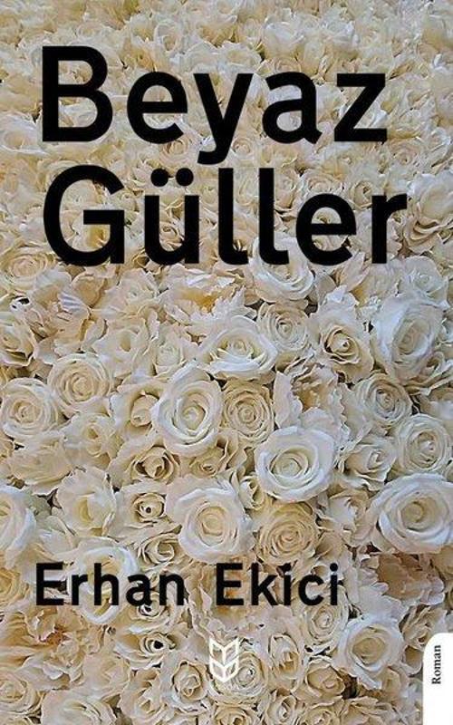 Yason Yayıncılık Beyaz Güller