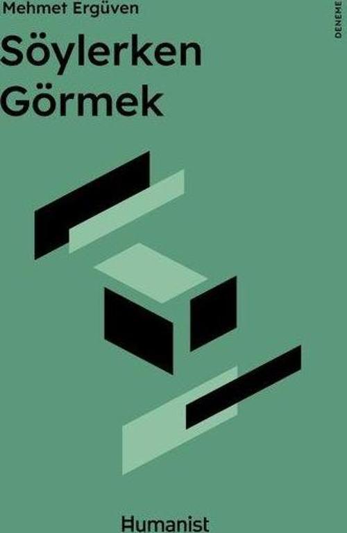 Söylerken Görmek