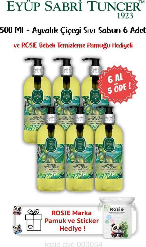 Ayvalık Zeytin Çiçeği 6 AL 5 ÖDE Sıvı Sabun 500 ML ve ROSIE Hediyeli