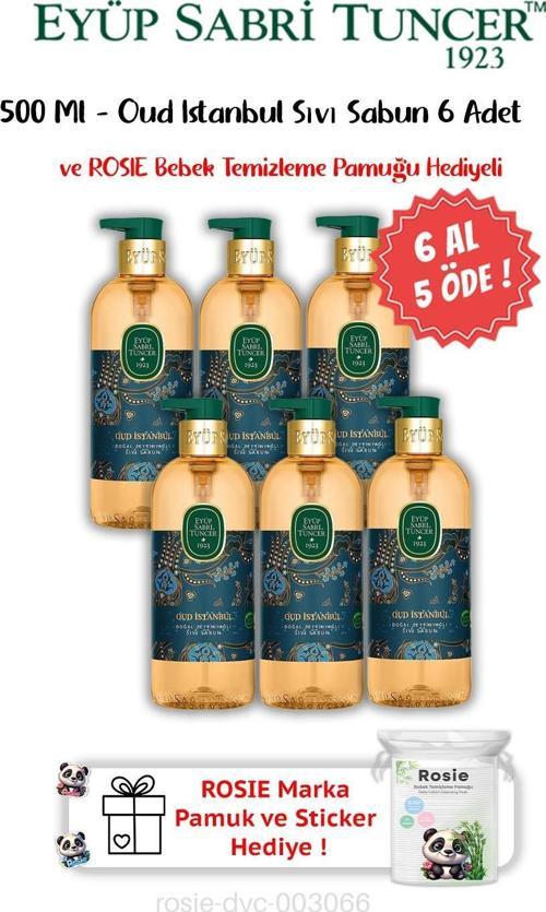 Oud İstanbul Sıvı Sabun 500 ML 6 AL 5 ÖDE ve ROSIE Hediyeli