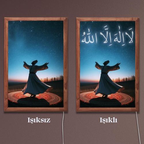Işıklı Pleksi Dini İslami Sürpriz Tablo La İlahe İllallah Semazen Dekoratif Ayaklı Biblo