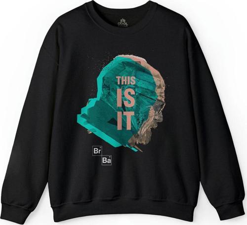Breaking Bad Br Ba This Is It Heisenberg Baskılı Sweatshirt