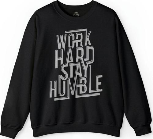 Work Hard Stay Humble Çok ÇAliş Mütevazi Ol Baskılı Sweatshirt PSW01S-1109