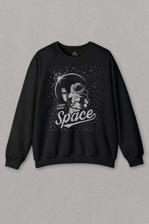 Unisex Siyah Sweatshirt Science I Need More Space Uzay Cosmos Astronot Galaksi Baskılı Sweat