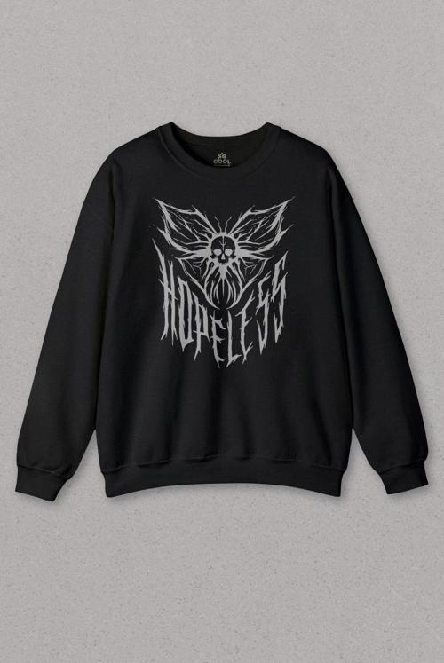 Unisex Sweatshirt Hopeless Gothic Umutsuz Black Karanlık Baskılı Sweat