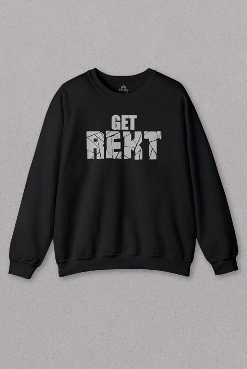Unisex Siyah Sweatshirt Get Rekt M8 Lol league Gamer Game Oyun Baskılı Sweat