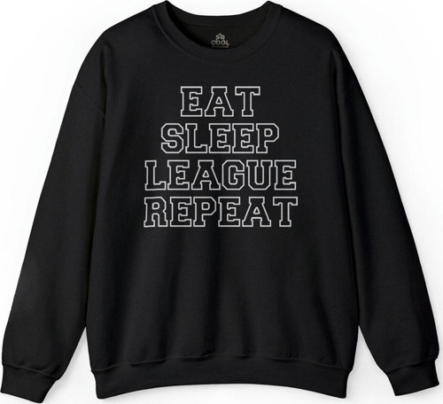 Eat Sleep League Repeat league Lol Baskılı Sweatshirt