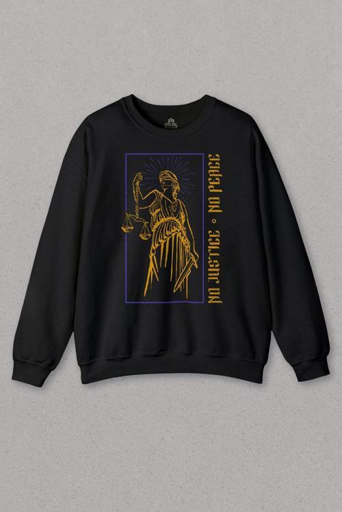 Unisex Sweatshirt No Justice No Peace Adalet Barış Urban Street Culture Urban Wear Baskılı Sweat